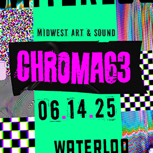 Logo for Chroma 63 | Midwest Art & Sound | 2025